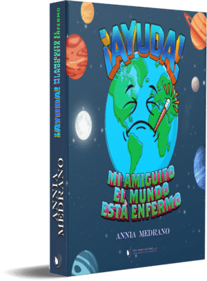 ¡Ayuda! Mi amiguito el Mundo está enfermo
