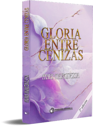 Gloria entre cenizas