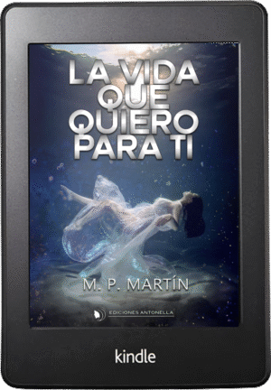 La vida que quiero para ti